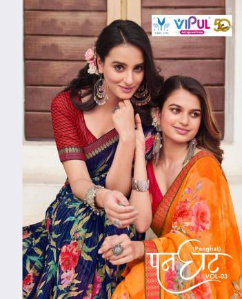 PANGHAT VOL 3 BY VIPUL GEORGETTE PRINTED SAREE WHOLESALER IN SURAT